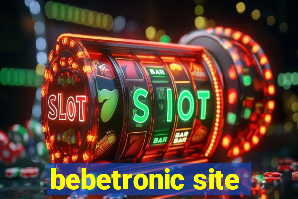 bebetronic site